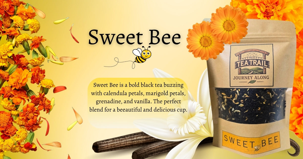 Tea Trail-Sweet Bee- Vanilla Black Tea Blend